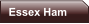 Essex Ham